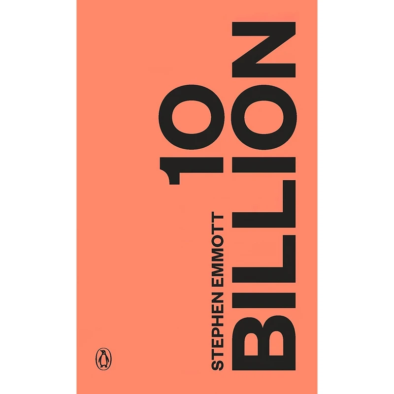 کتاب Ten Billion اثر Stephen Emmott انتشارات Penguin Group