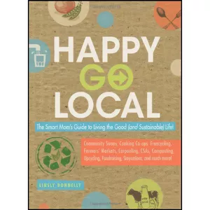 کتاب Happy-Go-Local اثر Linsly Donnelly انتشارات Adams Media