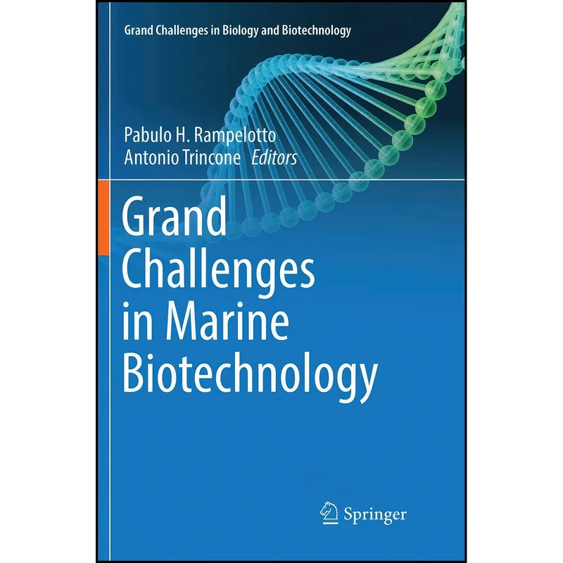 کتاب Grand Challenges in Marine Biotechnology  اثر جمعي از نويسندگان انتشارات Springer