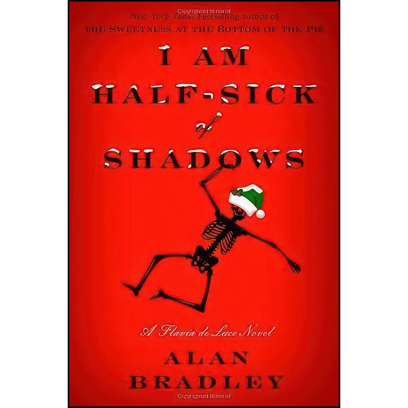 کتاب I Am Half-Sick of Shadows اثر Alan Bradley انتشارات Doubleday Canada