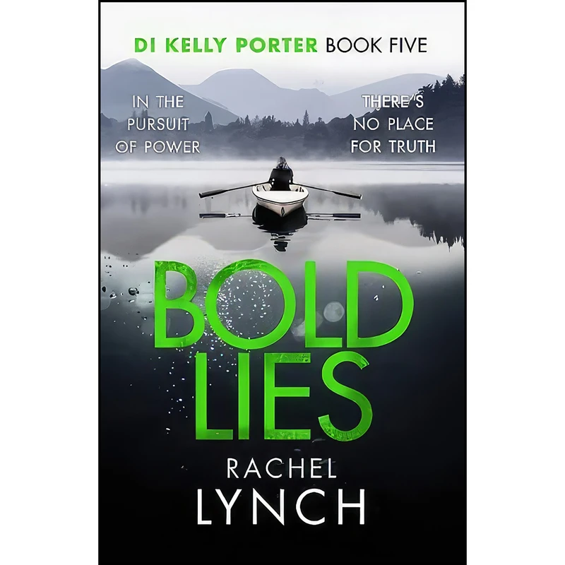 کتاب Bold Lies اثر Rachel Lynch انتشارات Canelo