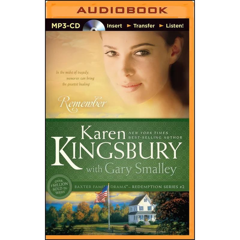 کتاب Remember  اثر Karen Kingsbury and Sandra Burr انتشارات Brilliance Audio