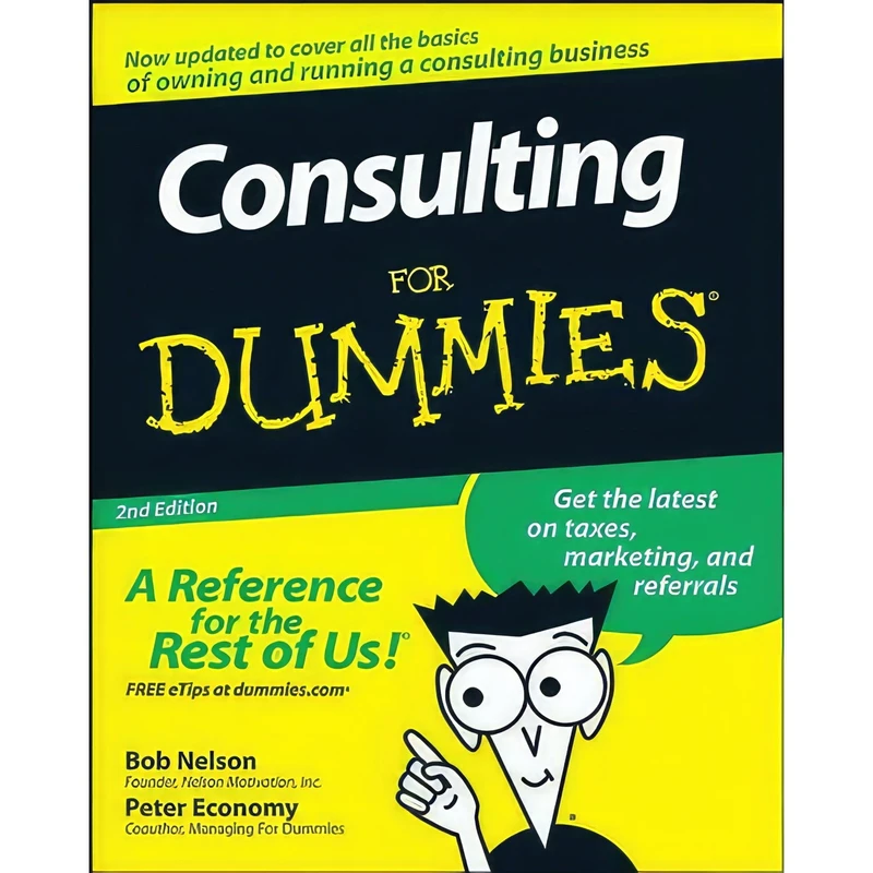 کتاب Consulting For Dummies اثر Bob Nelson and Peter Economy انتشارات For Dummies