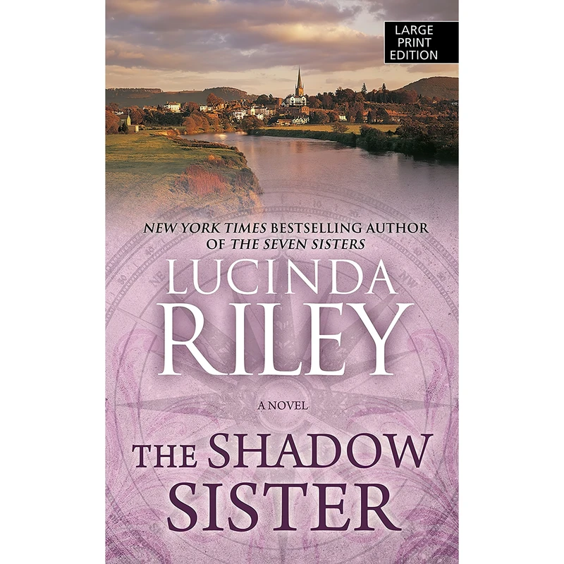 کتاب The Shadow Sister اثر Lucinda Riley انتشارات Thorndike Press