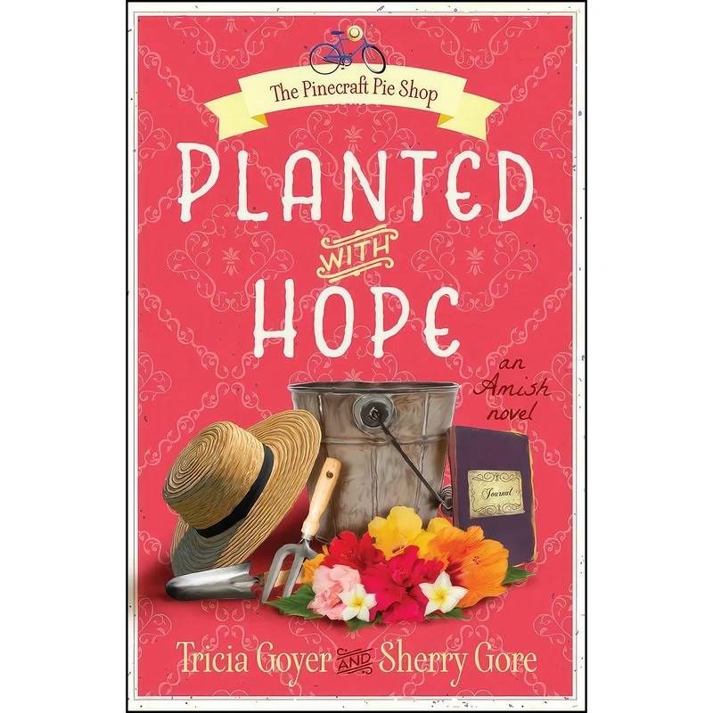 کتاب Planted with Hope  اثر Tricia Goyer and Sherry Gore انتشارات Harvest House Publishers