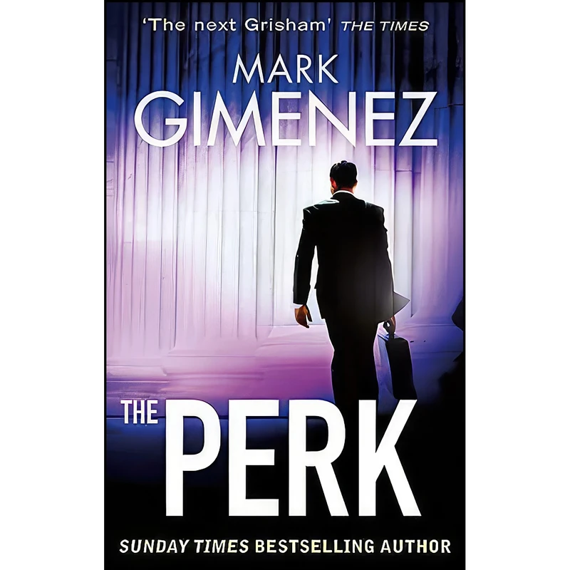 کتاب The Perk اثر Mark Gimenez انتشارات Sphere