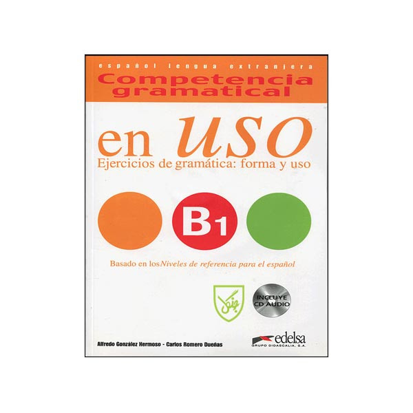 کتاب En Uso b1 اثر Alfredo Gonzalez و Carlos Romero انتشارات جنگل کتاب En Uso b1 اثر Alfredo Gonzalez و Carlos Romero انتشارات جنگل