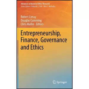 کتاب Entrepreneurship, Finance, Governance and Ethics  اثر جمعي از نويسندگان انتشارات Springer