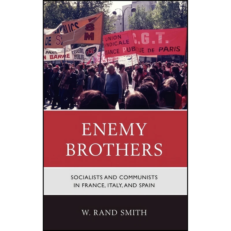 کتاب Enemy Brothers اثر W. Rand Smith انتشارات Rowman & Littlefield Publishers