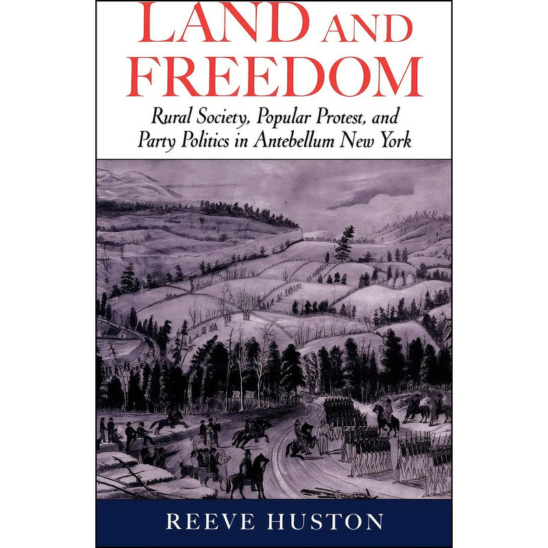 کتاب Land and Freedom اثر Reeve Huston انتشارات Oxford University Press