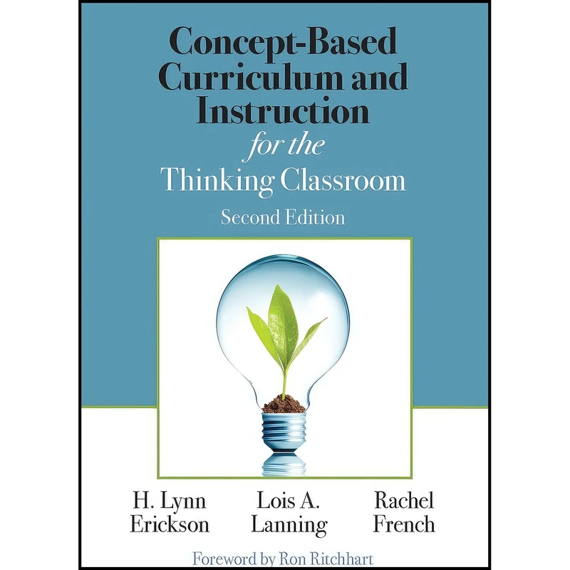 کتاب Concept-Based Curriculum and Instruction for the Thinking Classroom  اثر جمعي از نويسندگان انتشارات بله