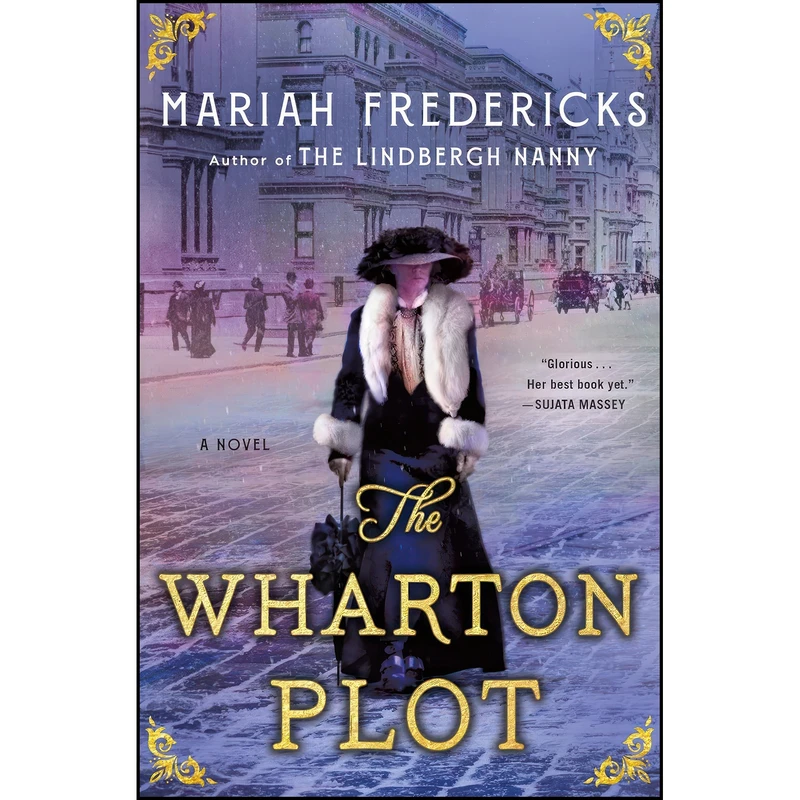 کتاب The Wharton Plot اثر Mariah Fredericks انتشارات Minotaur Books