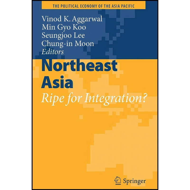 کتاب Northeast Asia اثر جمعي از نويسندگان انتشارات Springer
