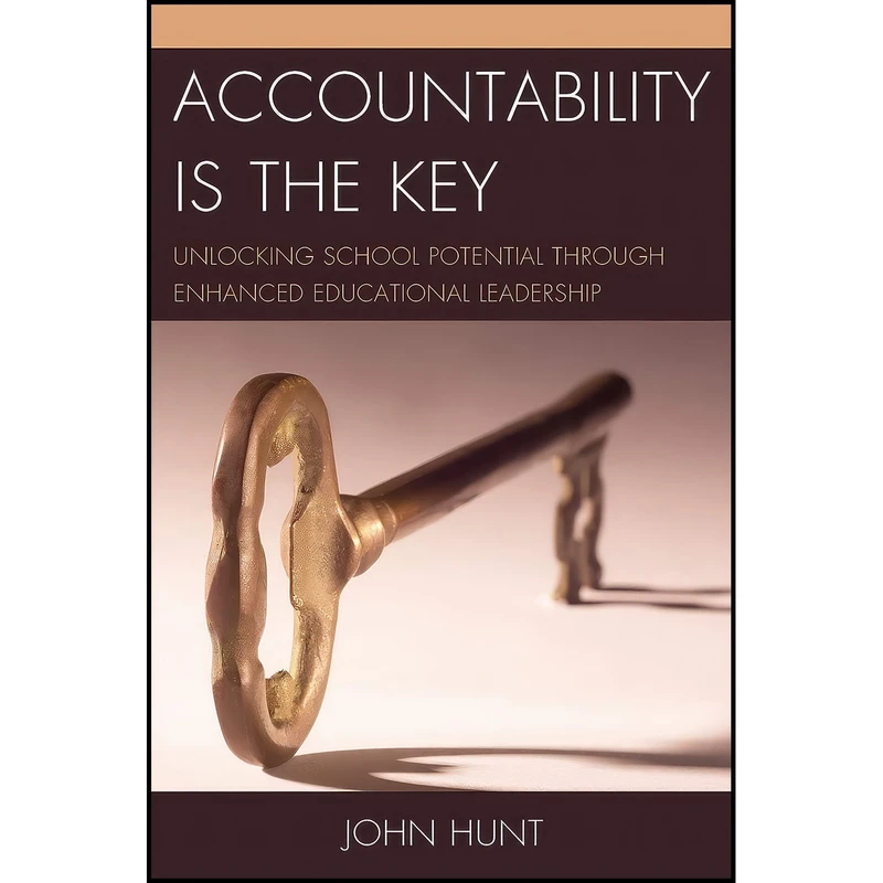 کتاب Accountability is the Key اثر John Hunt انتشارات R&L Education