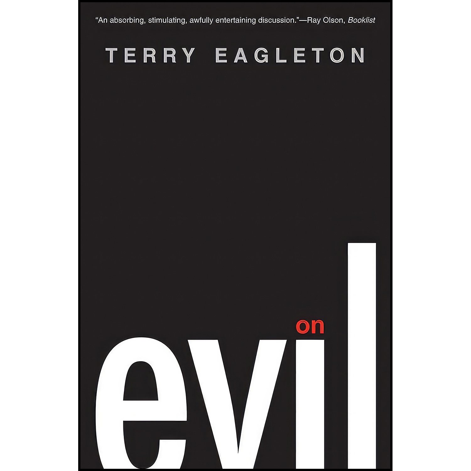 کتاب On Evil اثر Terry Eagleton انتشارات Yale University Press