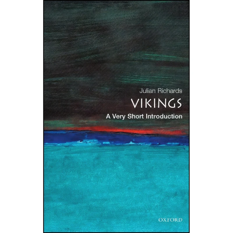 کتاب The Vikings اثر J. D. Richards and Julian Richards انتشارات Oxford University Press