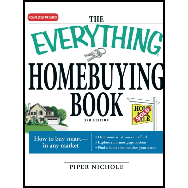 کتاب The Everything Homebuying Book اثر Piper Nichole انتشارات تازه ها