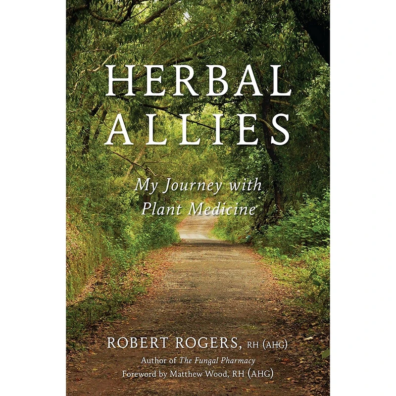 کتاب Herbal Allies اثر Robert Rogers and Matthew Wood انتشارات North Atlantic Books