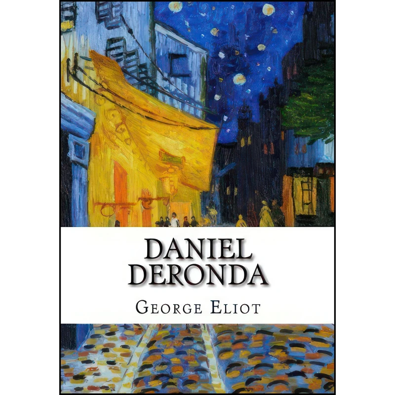 کتاب Daniel Deronda اثر George Eliot انتشارات تازه ها