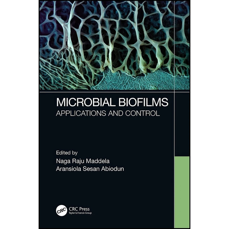 کتاب Microbial Biofilms اثر جمعي از نويسندگان انتشارات CRC Press