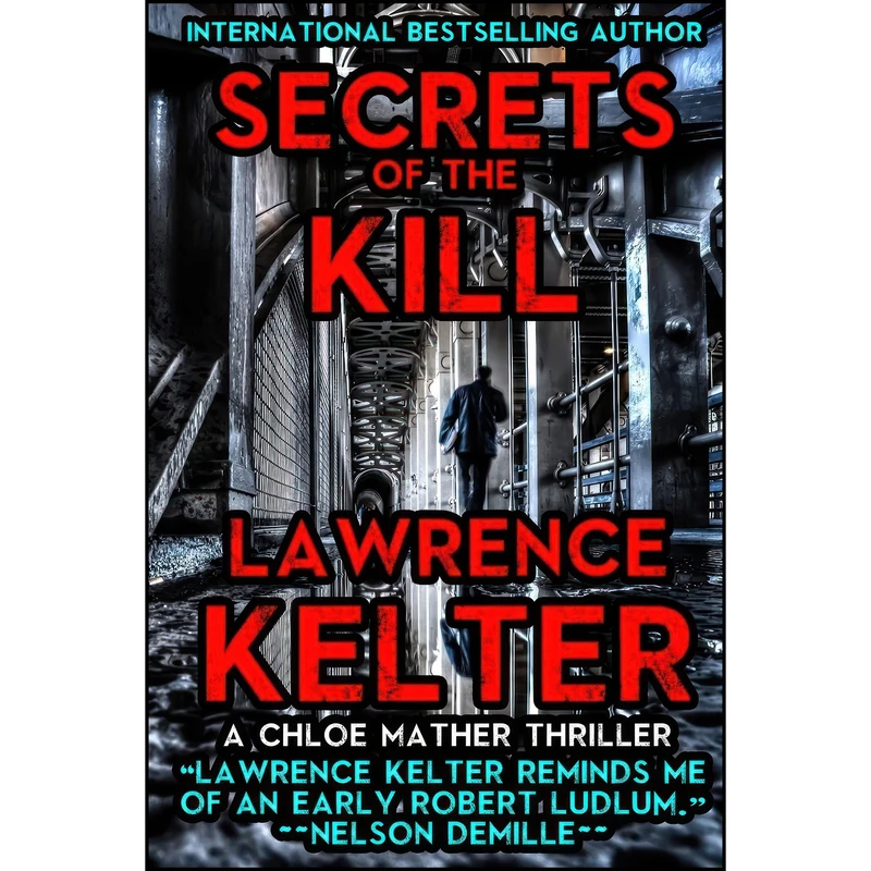 کتاب Secrets of the Kill اثر Lawrence Kelter انتشارات تازه ها