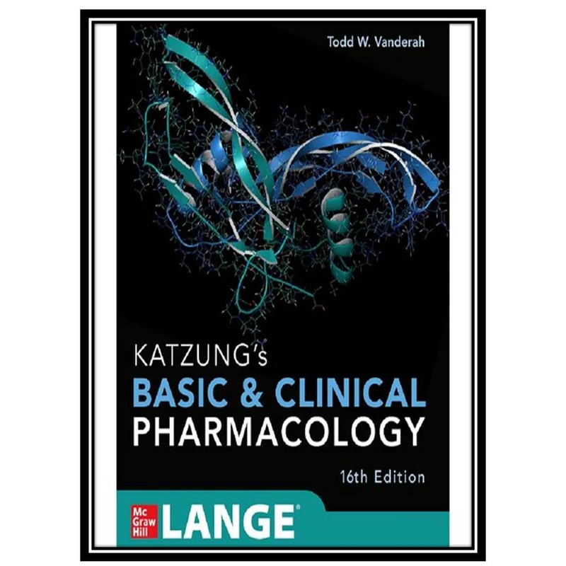 کتاب Katzungs basic & clinical pharmacology اثر Todd W. Vanderah انتشارات مؤلفین طلایی