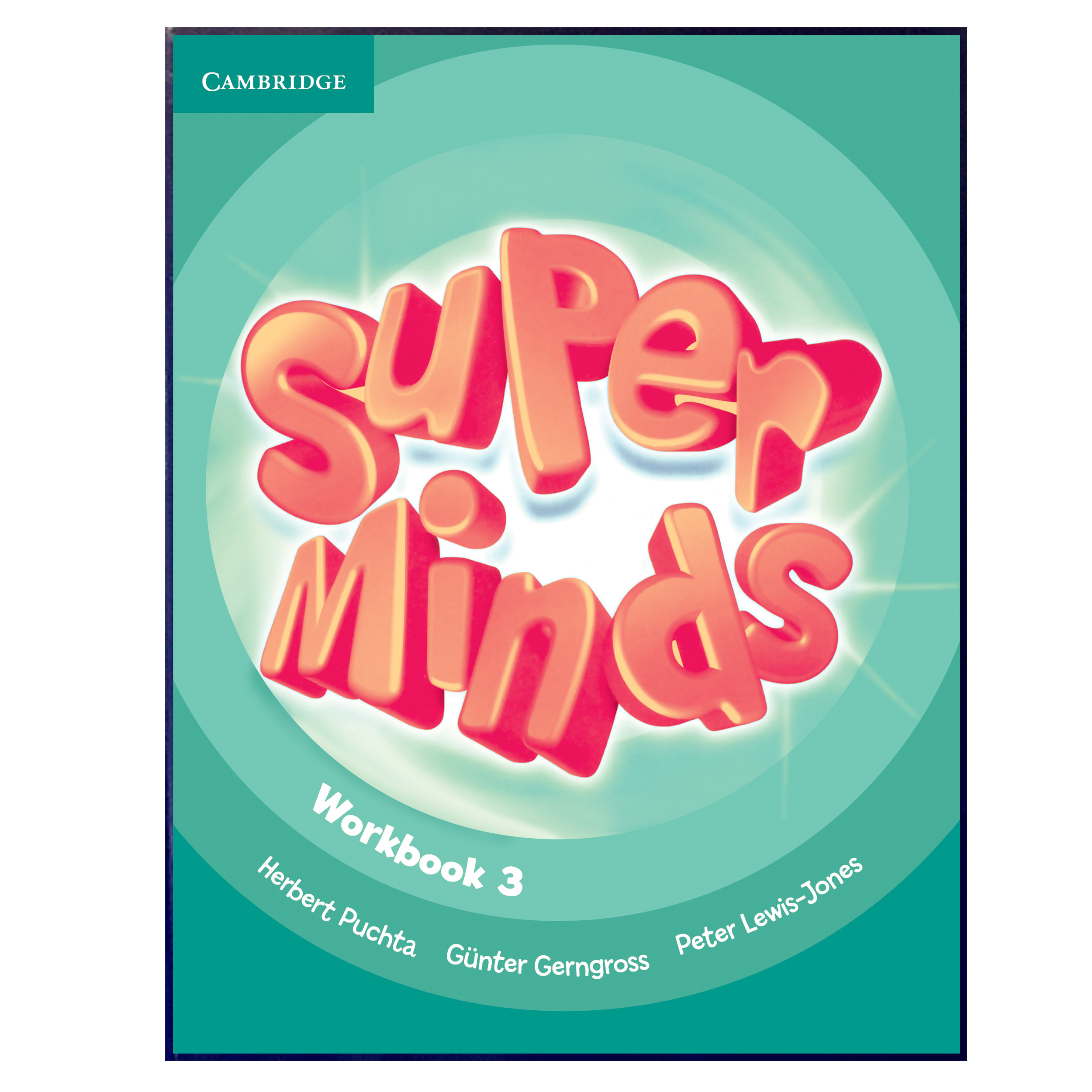 کتاب Super Minds 3 اثر جمعی از نویسندگان انتشارات هدف نوین کتاب Super Minds 3 اثر جمعی از نویسندگان انتشارات هدف نوین