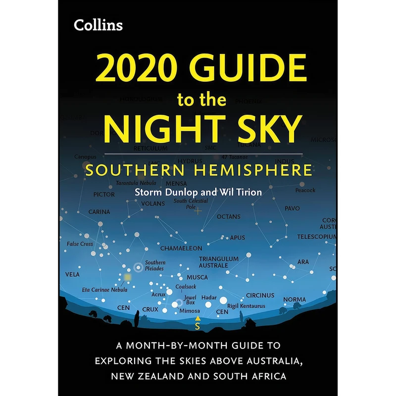 کتاب 2020 Guide to the Night Sky Southern Hemisphere اثر Storm Dunlop and Wil Tirion انتشارات Collins