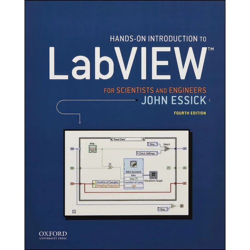 کتاب Hands-On Introduction to LabVIEW for Scientists and Engineers اثر John Essick انتشارات Oxford University Press