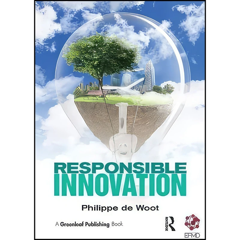 کتاب Responsible Innovation اثر Philippe de Woot انتشارات بله