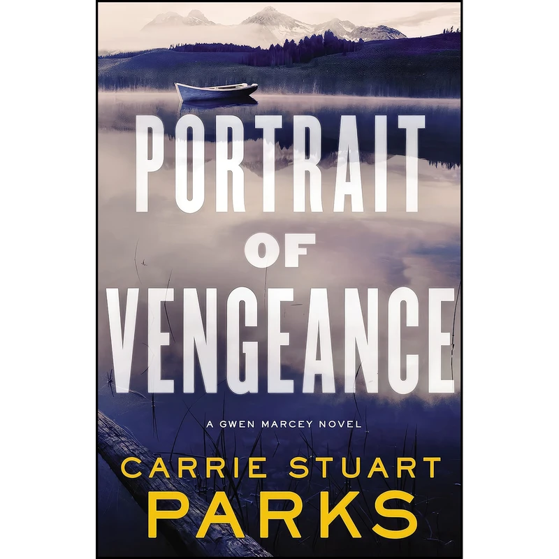 کتاب Portrait of Vengeance  اثر Carrie Stuart Parks انتشارات Thomas Nelson