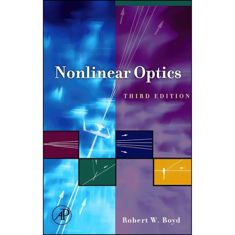 کتاب Nonlinear Optics اثر Robert W. Boyd and Debbie Prato انتشارات Academic Press