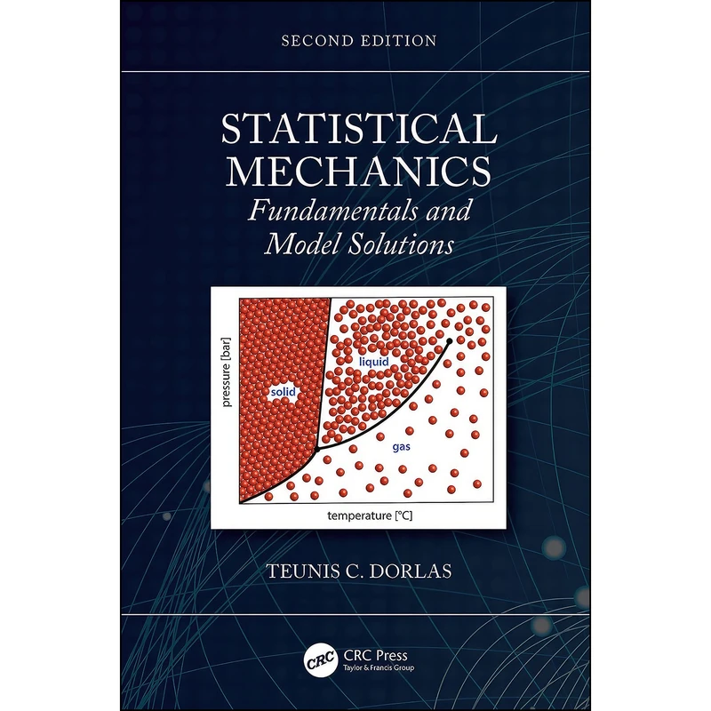 کتاب Statistical Mechanics اثر Teunis C Dorlas انتشارات تازه ها