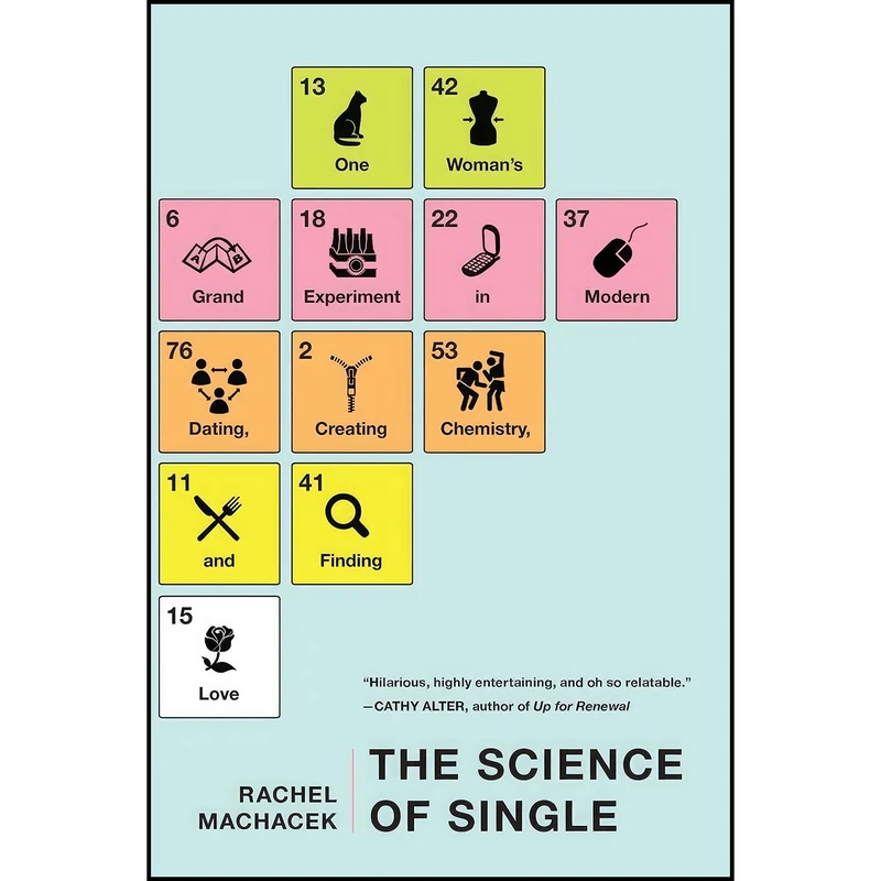 کتاب The Science of Single اثر Rachel Machacek انتشارات Riverhead Books