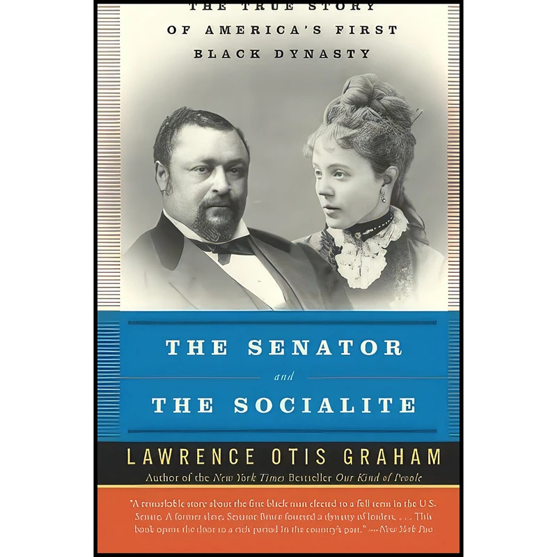 کتاب The Senator and the Socialite اثر Lawrence Graham انتشارات تازه ها