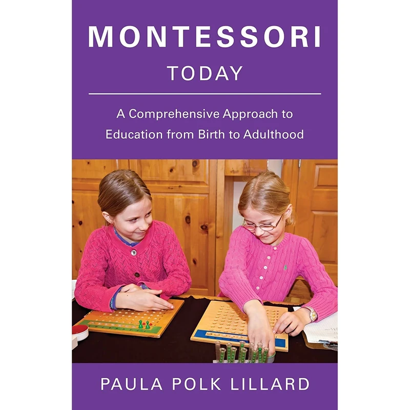 کتاب Montessori Today اثر Paula Polk Lillard انتشارات Schocken