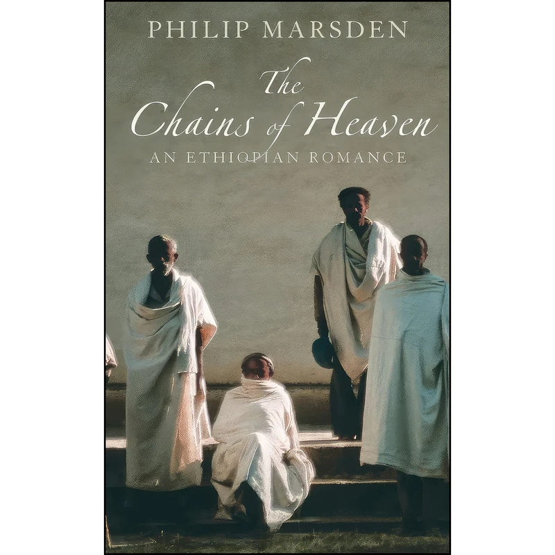 کتاب Chains of Heaven اثر Philip Marsden انتشارات HARPER COLLINS 0 PUB