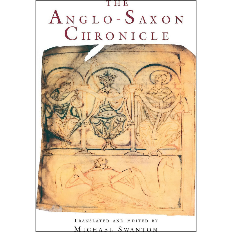 کتاب The Anglo-Saxon Chronicle اثر Michael J. Swanton انتشارات Routledge
