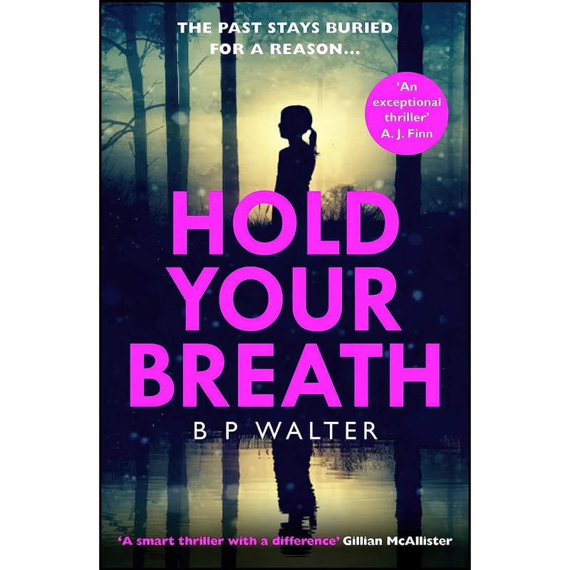 کتاب Hold Your Breath اثر B P Walter انتشارات Avon