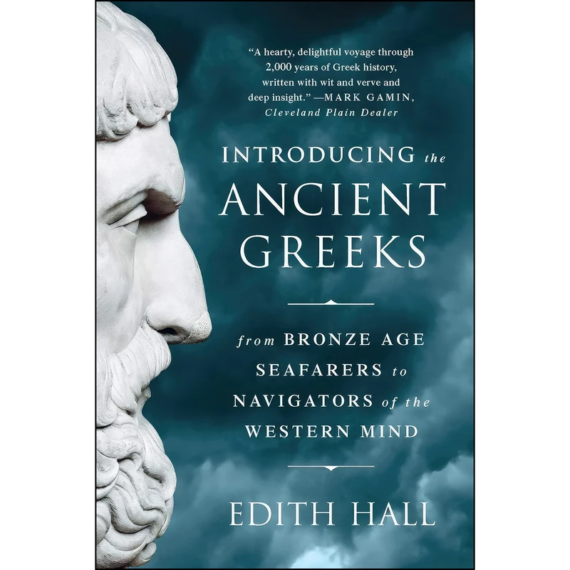کتاب Introducing the Ancient Greeks اثر Edith Hall انتشارات W. W. Norton & Company
