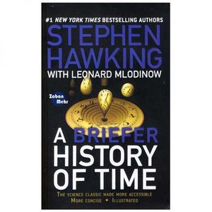 کتاب A Briefer History of Time اثر Stephen Hawking and Leonard Mlodinow نشر ابداع
