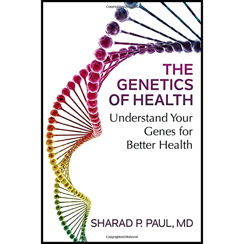 کتاب The Genetics of Health اثر Sharad Paul انتشارات Atria Books Beyond Words