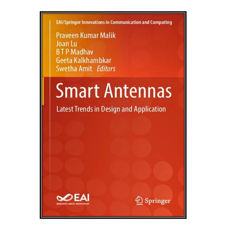 کتاب Smart Antennas اثر  جمعي از نويسندگان انتشارات مؤلفين طلايي