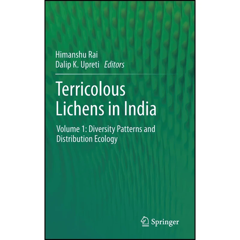 کتاب Terricolous Lichens in India اثر Himanshu Rai and Dalip K. Upreti انتشارات Springer