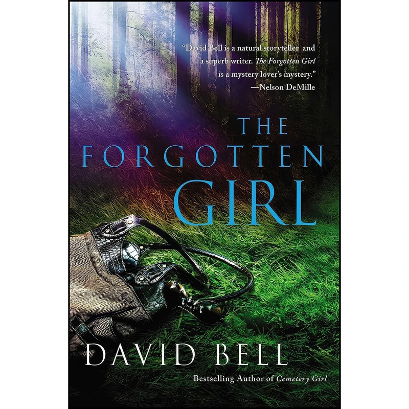 کتاب The Forgotten Girl اثر David Bell انتشارات Berkley