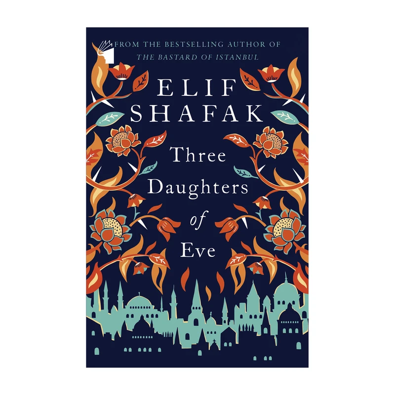 کتاب Three Daughters of Eve اثر Elif Shafak انتشارات معیار علم