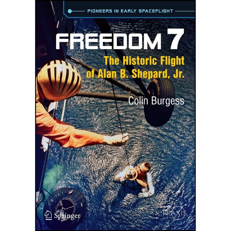 کتاب Freedom 7 اثر Colin Burgess انتشارات Springer