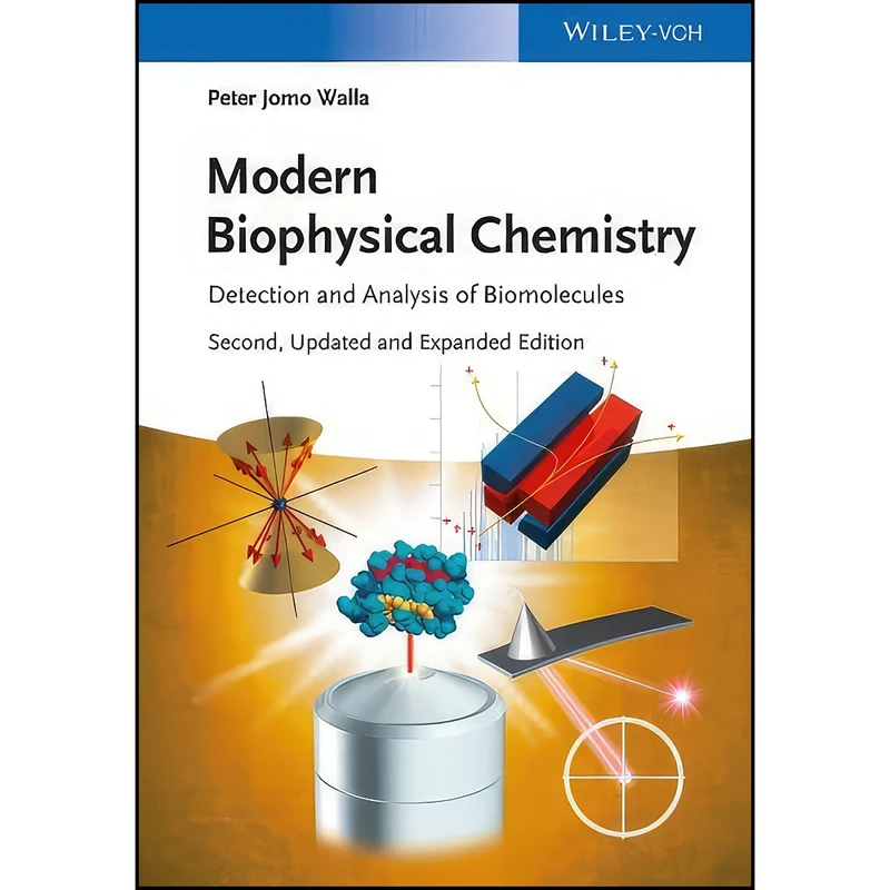 کتاب Modern Biophysical Chemistry اثر Peter Jomo Walla انتشارات Wiley-VCH