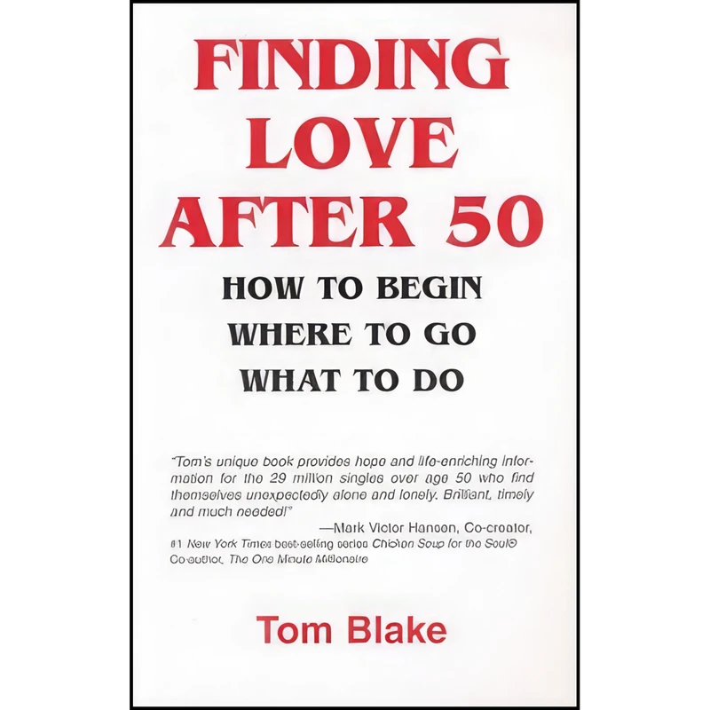 کتاب Finding Love After 50 اثر Tom Blake انتشارات Tooters Pub