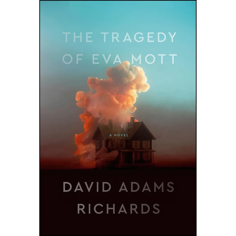 کتاب The Tragedy of Eva Mott اثر David Adams Richards انتشارات Doubleday Canada